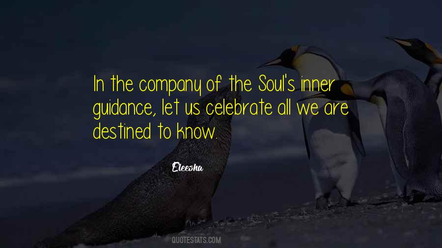 Soul Guidance Quotes #752181