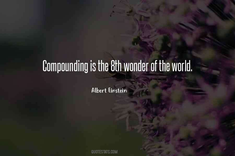 Quotes About Wonder Of The World #782080