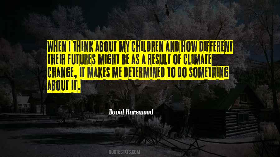 Quotes About Children's Futures #421386