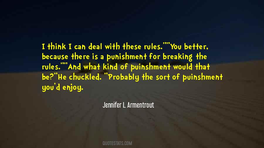 Quotes About Breaking Rules #1011146