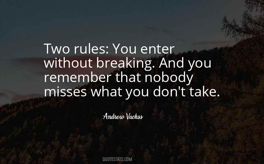 Quotes About Breaking Rules #1161675
