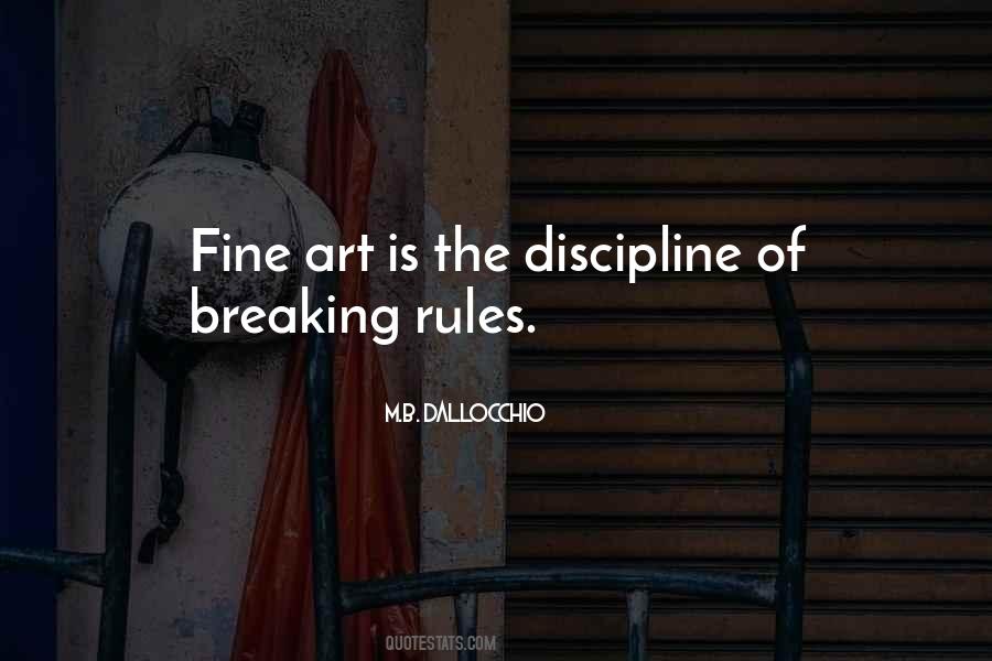Quotes About Breaking Rules #1366031
