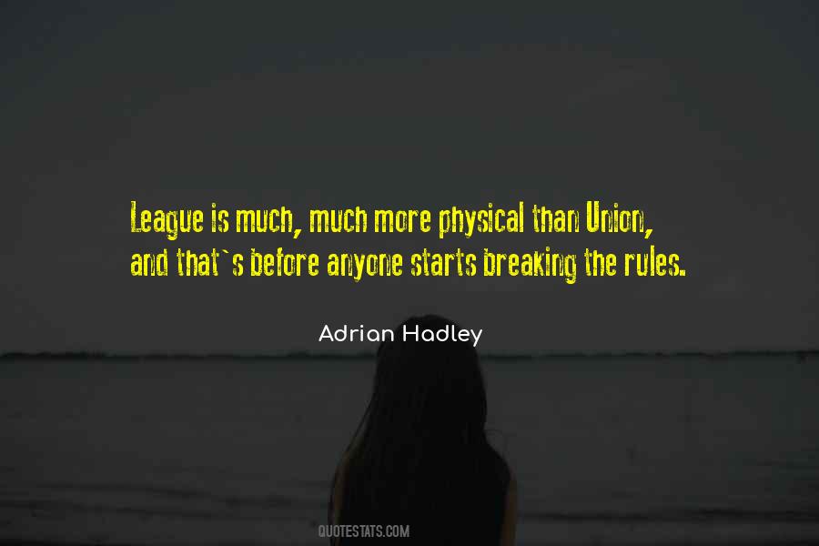 Quotes About Breaking Rules #171028
