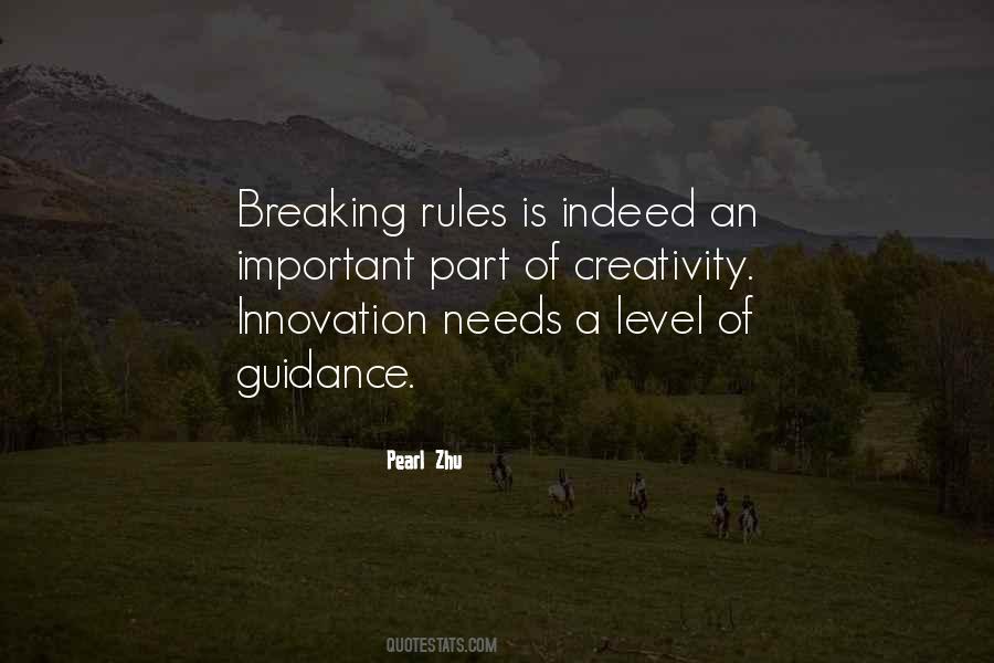 Quotes About Breaking Rules #298499
