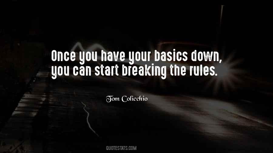 Quotes About Breaking Rules #455891