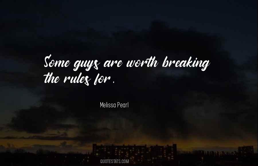 Quotes About Breaking Rules #785161