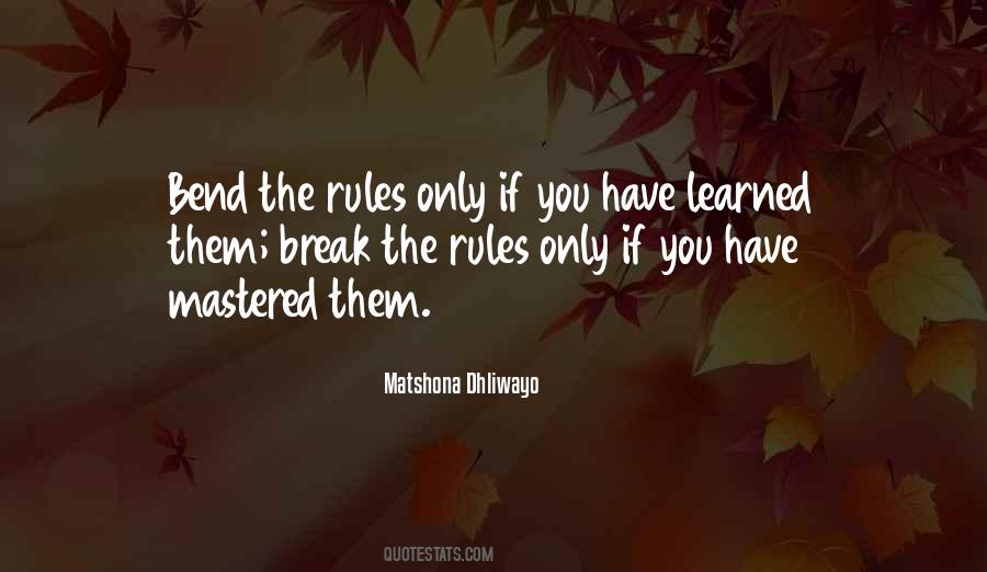 Quotes About Breaking Rules #857809