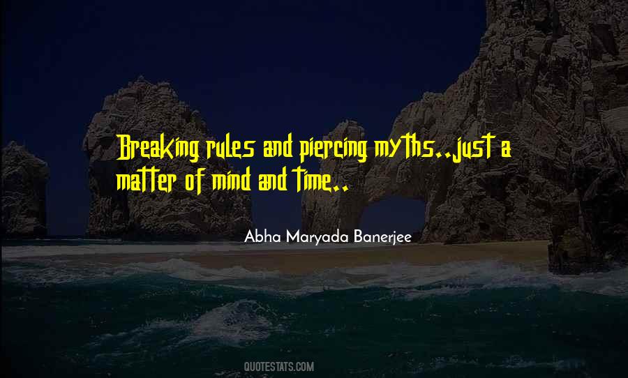 Quotes About Breaking Rules #917492