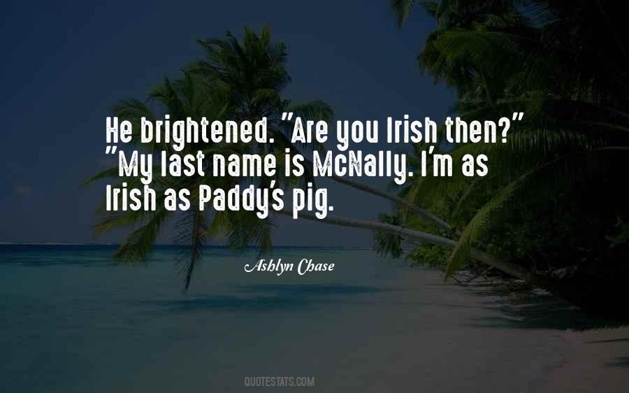 Quotes About Paddy #1804136