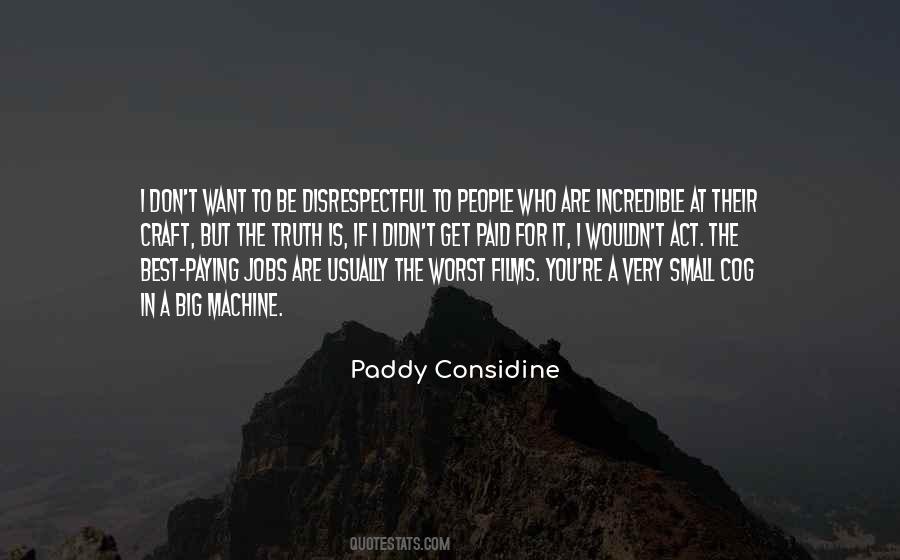 Quotes About Paddy #444046