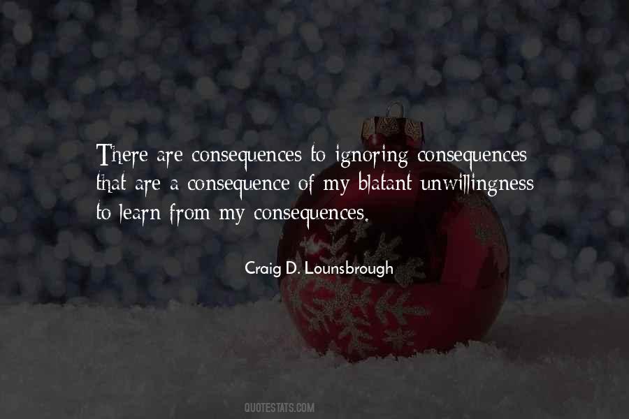 Unwillingness To Learn Quotes #1296189