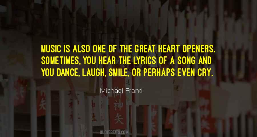 Quotes About Heart Openers #213701