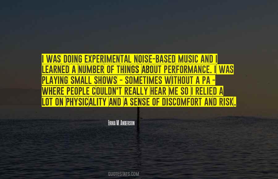 Quotes About Experimental Music #268018