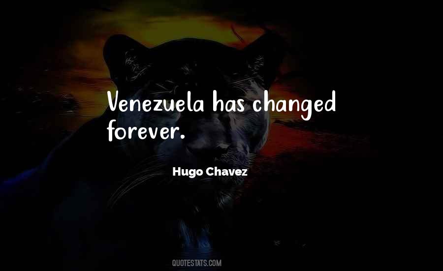 Quotes About Venezuela #944074