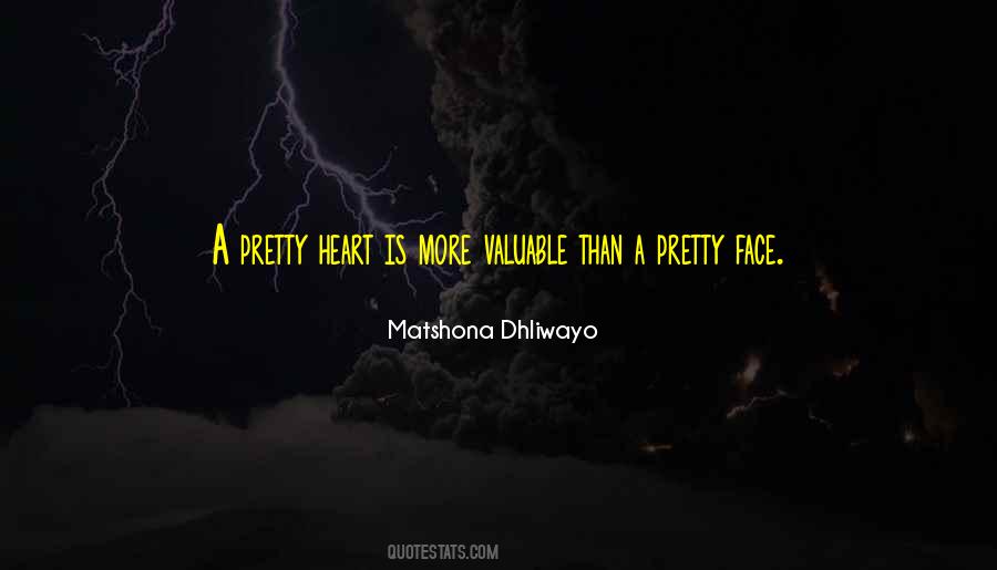 Quotes About More Than A Pretty Face #705599