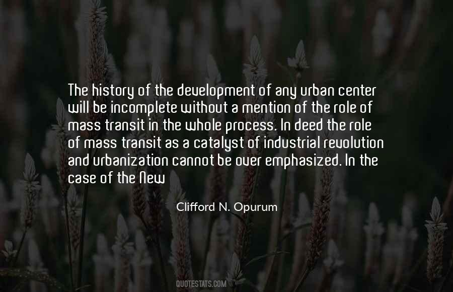 Quotes About Urbanization #186913