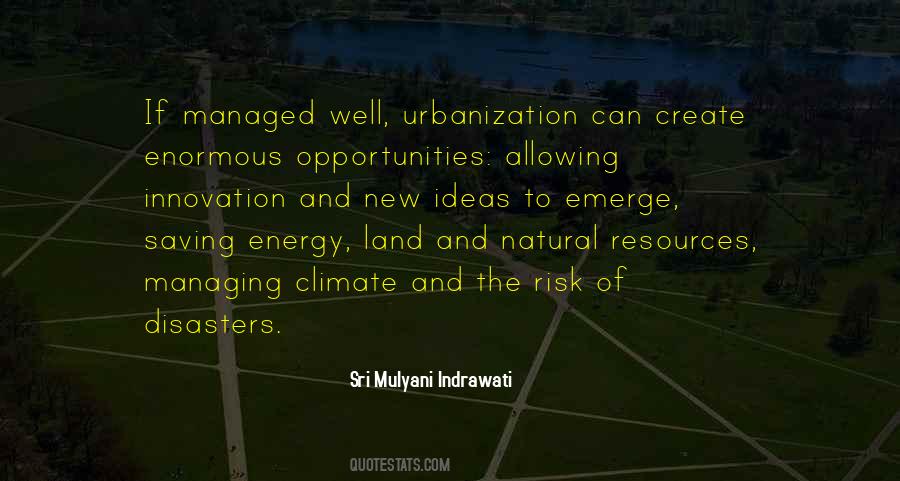 Quotes About Urbanization #776896