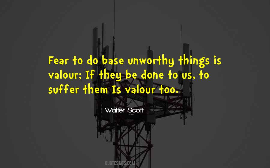 Quotes About Valour #1222445