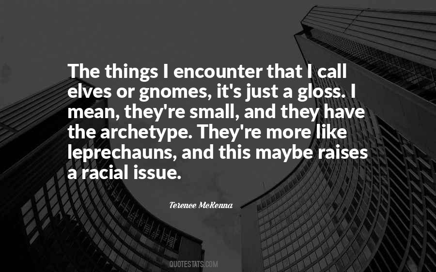 Quotes About Gnomes #1483027