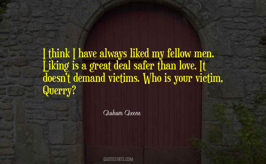 Quotes About Victims Of Love #681503