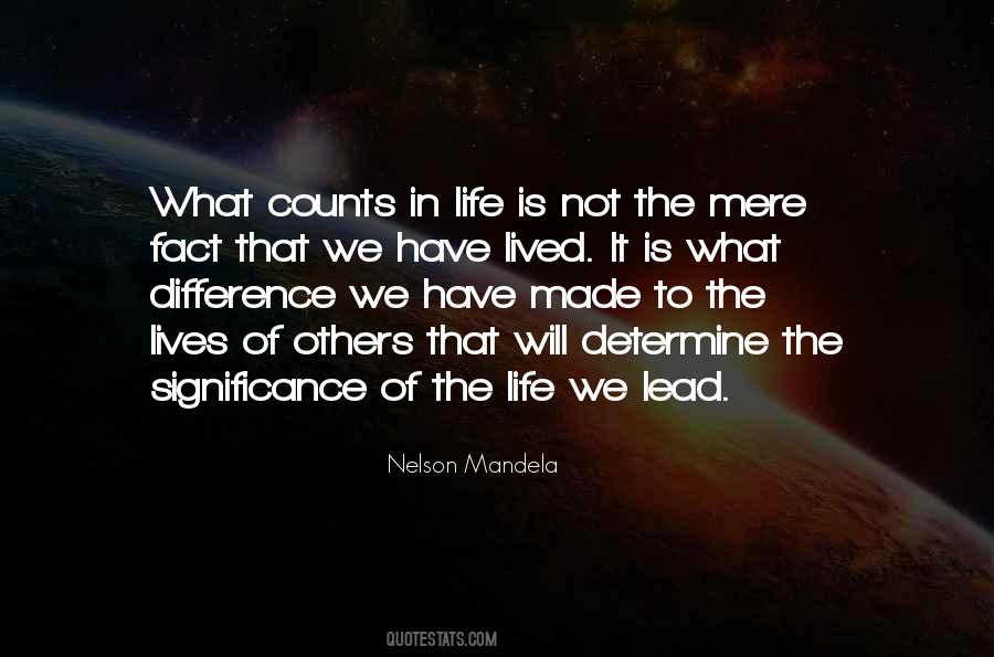 Quotes About What Counts In Life #1178770