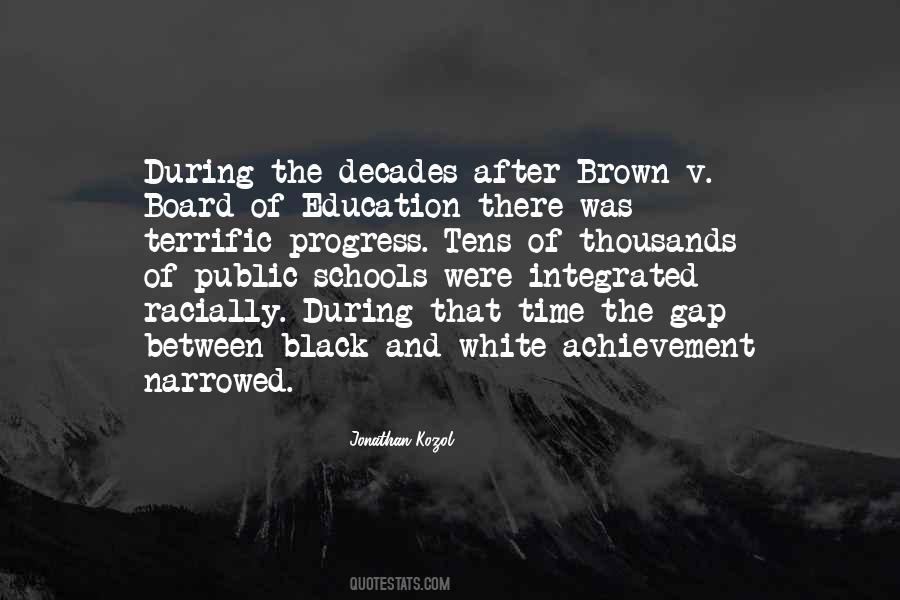 Quotes About Integrated Education #1071706