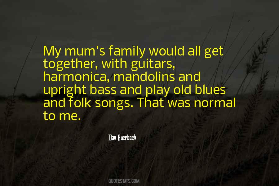 Quotes About Harmonica #1107544