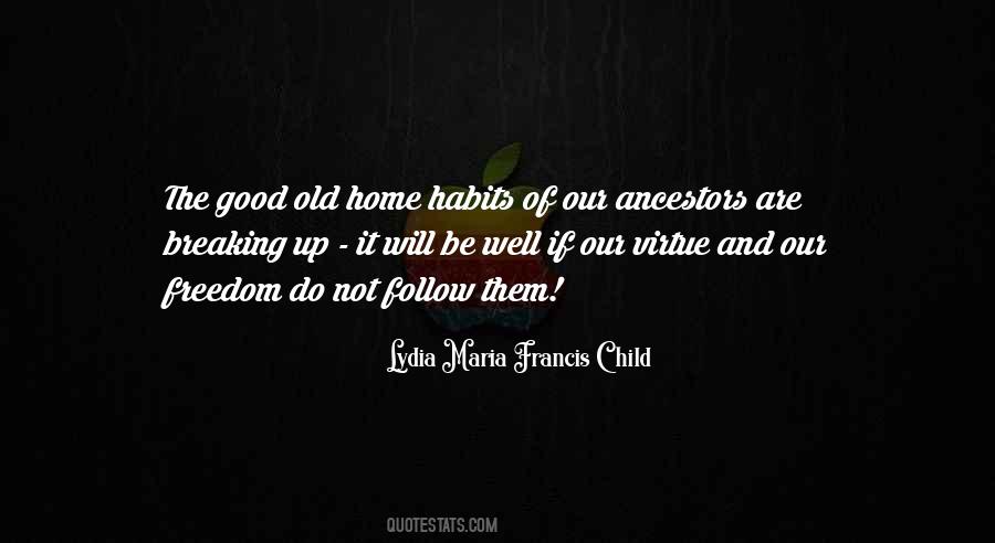 Quotes About Breaking Old Habits #46396