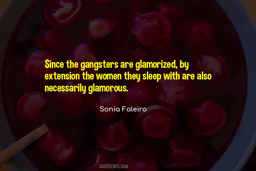 Quotes About Gangsters #136672