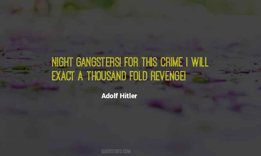 Quotes About Gangsters #717980