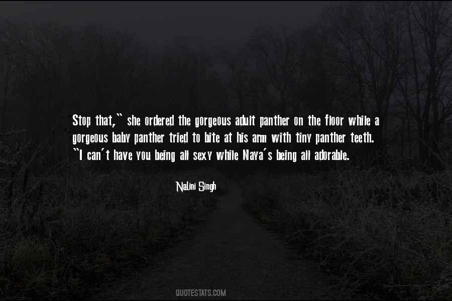 Quotes About I Can't Have You #1054701