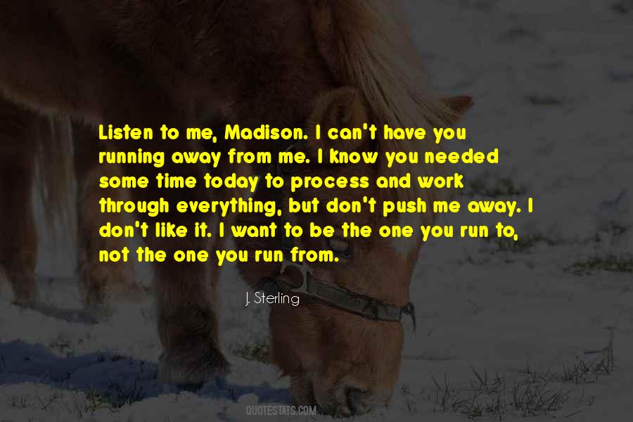 Quotes About I Can't Have You #1503760