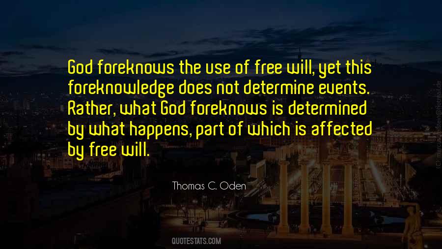 Quotes About Foreknowledge #1657101