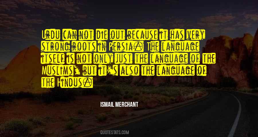 Strong Roots Quotes #524837