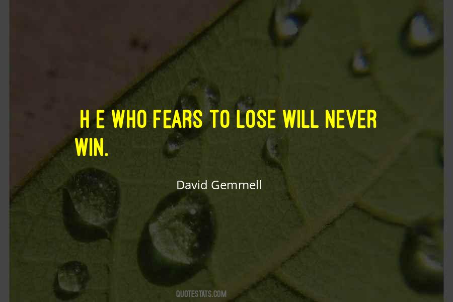 Never Win Quotes #1328797