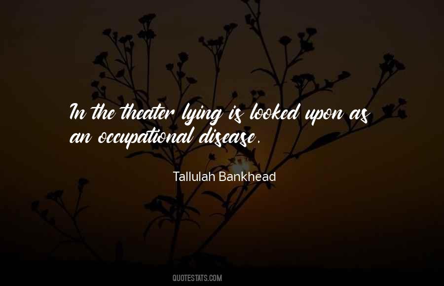 Quotes About Lying #1774348