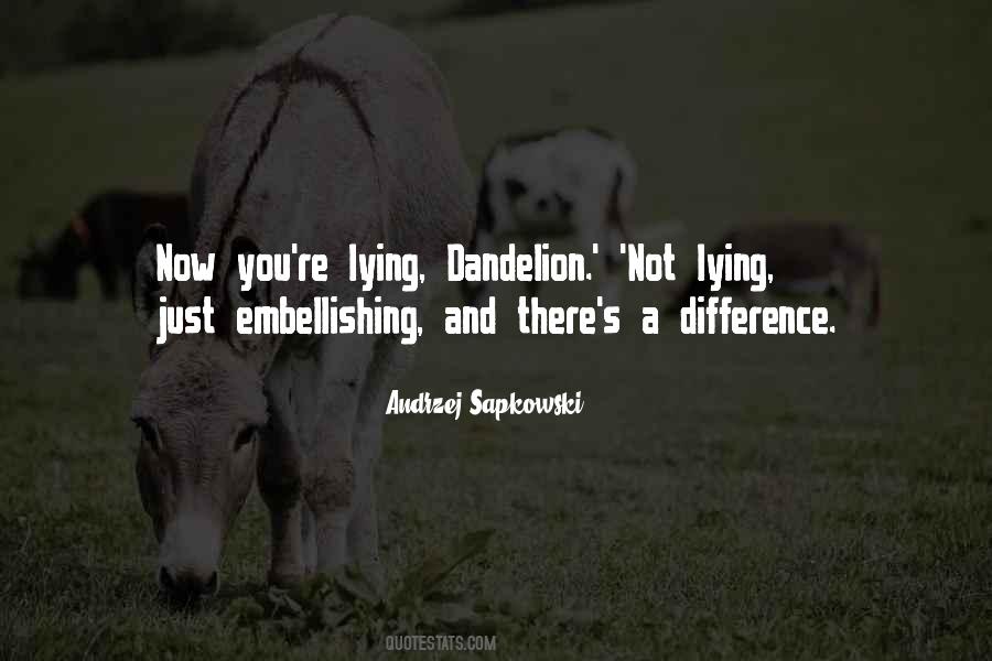 Quotes About Lying #1774424