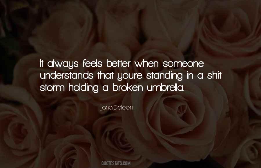 Broken Storm Quotes #1864346