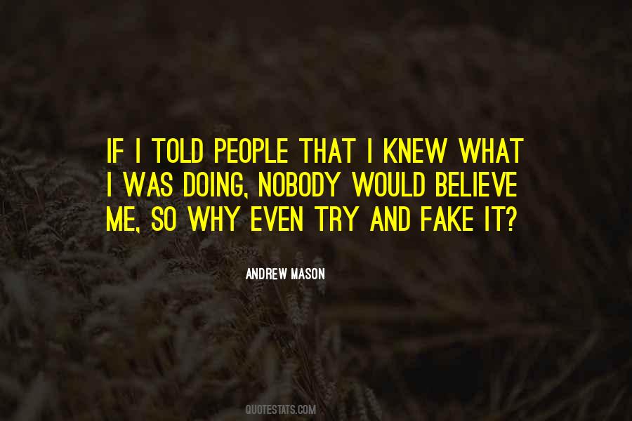 Quotes About Fake People #108707