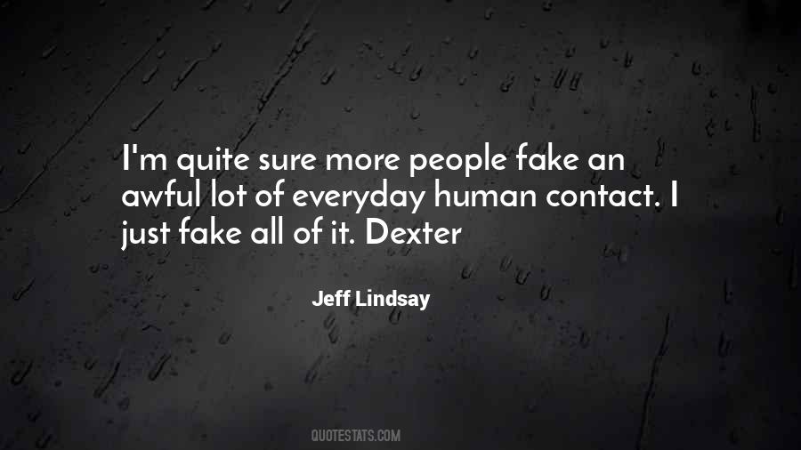 Quotes About Fake People #511246