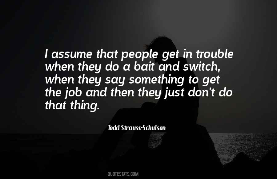 Bait Switch Quotes #193760