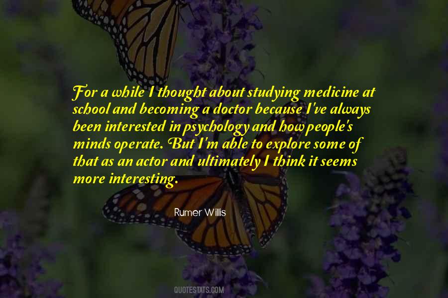 Quotes About Studying Medicine #1048888