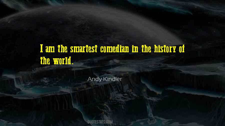 Quotes About History Of The World #1705302