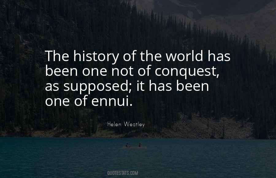 Quotes About History Of The World #1711393