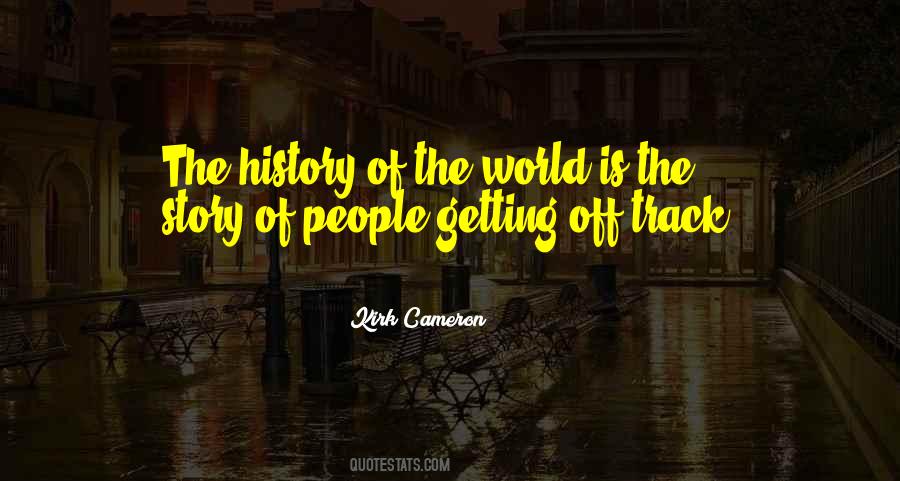 Quotes About History Of The World #1806878