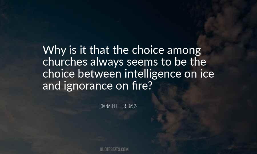 Quotes About Ignorance And Intelligence #1290356