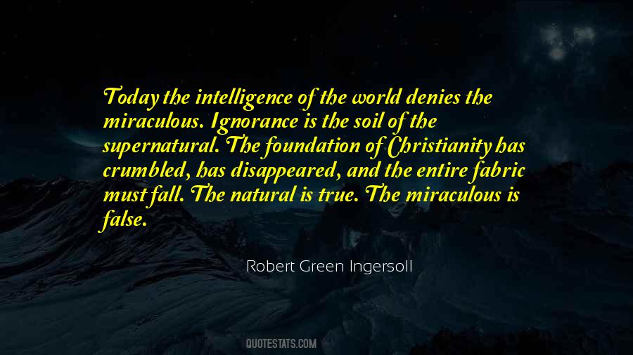 Quotes About Ignorance And Intelligence #779793