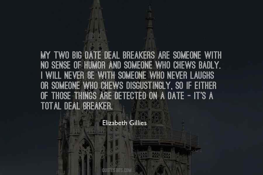 Quotes About Deal Breakers #225659
