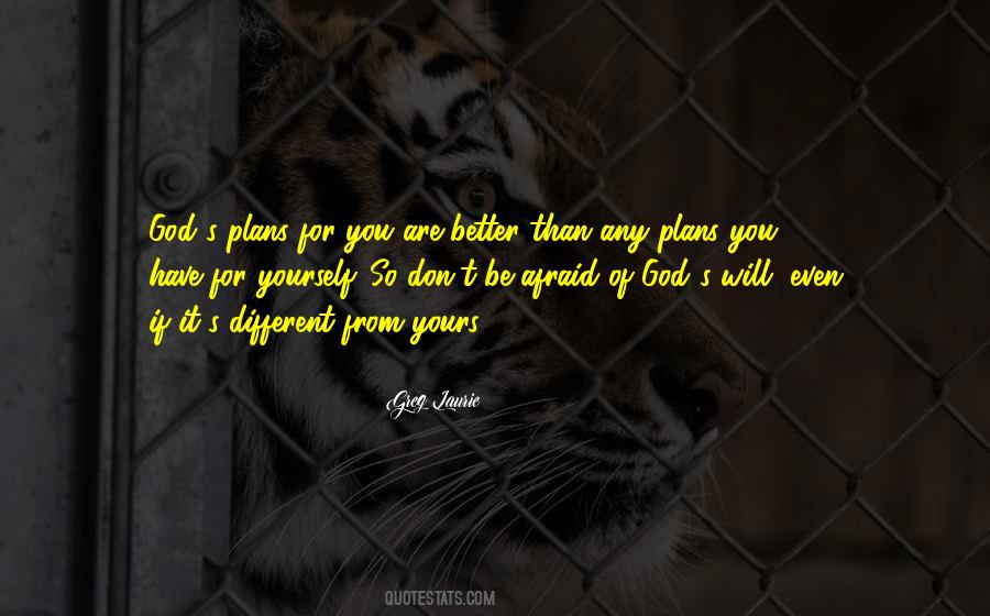 Quotes About Plans Of God #595396