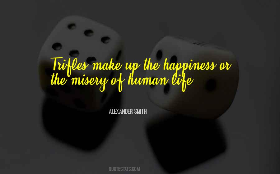 Human Misery Quotes #39857